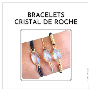 Bracelets cristal de roche lithothérapie
