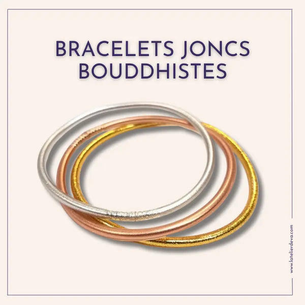 Bracelets Joncs Bouddhistes L'Atelier d'Eva