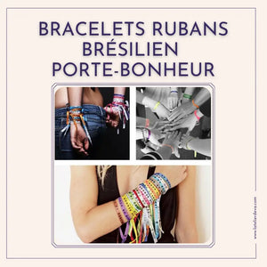Bracelets Rubans Brésiliens Porte-Bonheur L' Atelier d'Eva