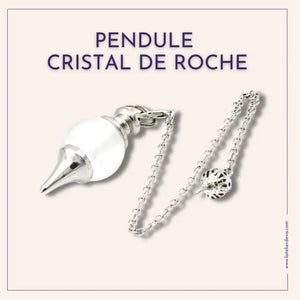 Pendule Cristal de Roche L'Atelier d'Eva