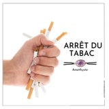 Bracelet Améthyste : ARRÊT DU TABAC
